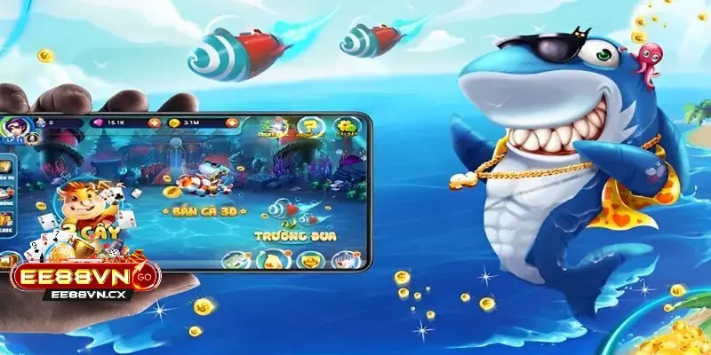 Bắn Cá EE88 Kinh nghiệm chơi bắn cá EE88 từ chuyên gia